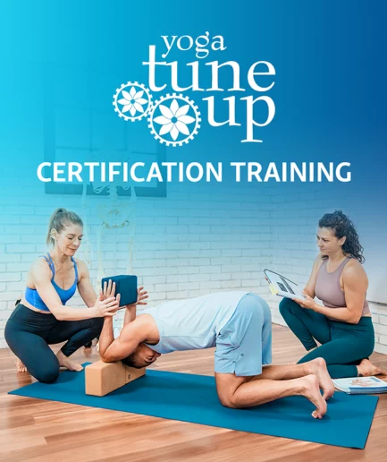 Yoga Tune Up® Certification Training: no vid