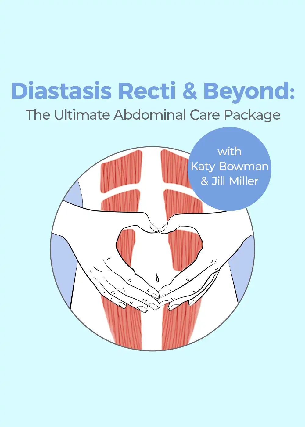 Diastis Recti and Beyond Course