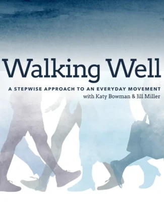 Walking Well